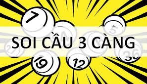 Soi Cầu 3 Càng Chuẩn Xác – Cập Nhật Dàn 3 Càng Đẹp Mỗi Ngày